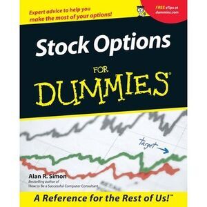 Stock Options For Dummies -- Alan R. Simon